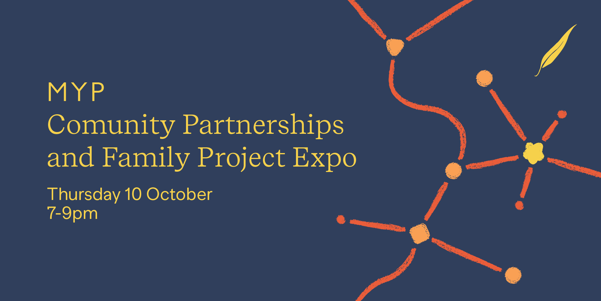 Year 9 MYP Community Partnerships and Family Project Expo